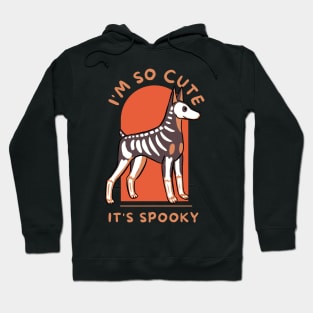 I am so cute it is spooky cute halloween dog Doberman Hoodie